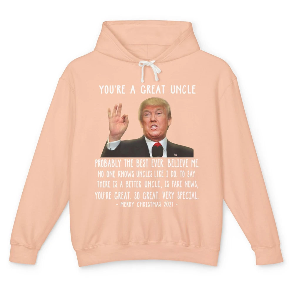 Funny Trump Speech Great Uncle Merry Christmas Uncle Gift Unisex Lightweight Hoodie