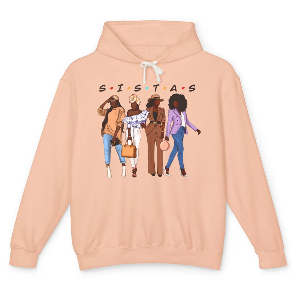 Sistas Afro Girl Soul Sisters Black Girls Melanin Bestie Unisex Lightweight Hoodie