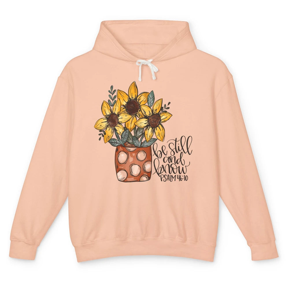 Sunflower Christian Be Still And Know Bible Verse Hand Draw Unisex Lightweight Hoodie