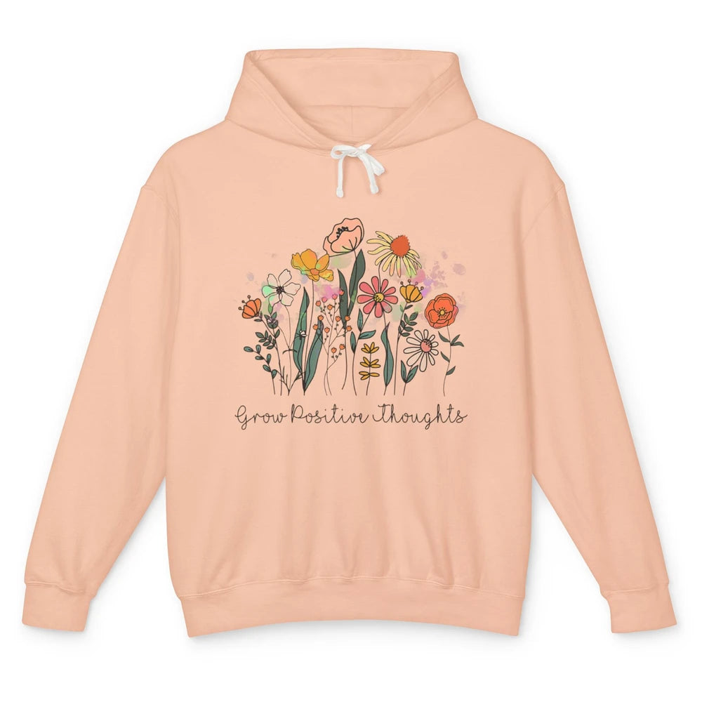 Grow Positive Thoughts Vintage Wildflowers Inspirational Unisex Lightweight Hoodie