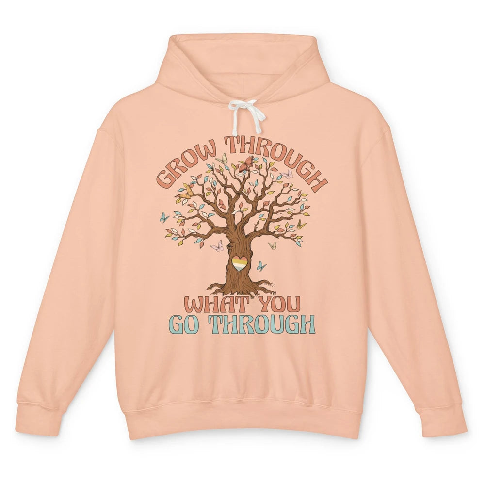 Grow What You Go Through Motivation Positive Mind Tree Heart Unisex Lightweight Hoodie