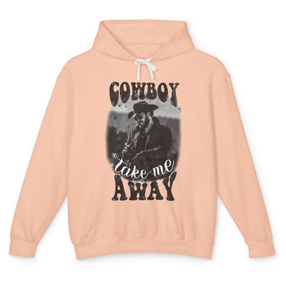 Retro Cowboy Take Me Away Western Country Music Cowboy Gift Unisex Lightweight Hoodie