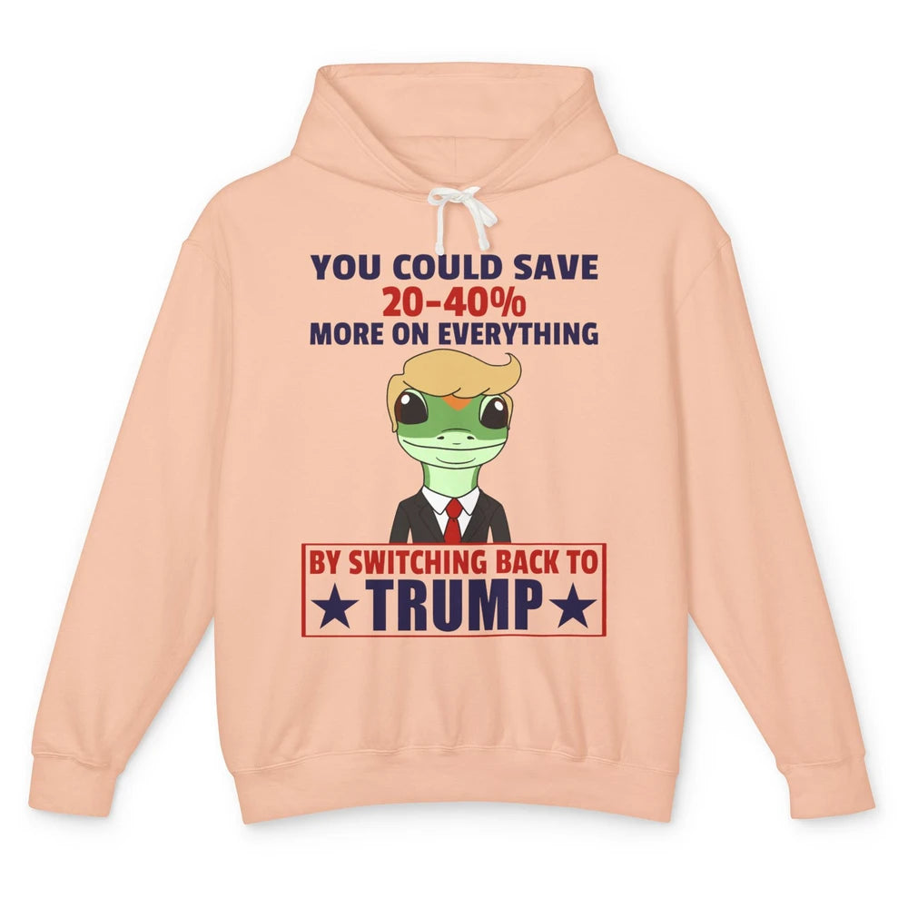 Funny Trump Gecko Switch Back To Trump Save More Republican Unisex Lightweight Hoodie