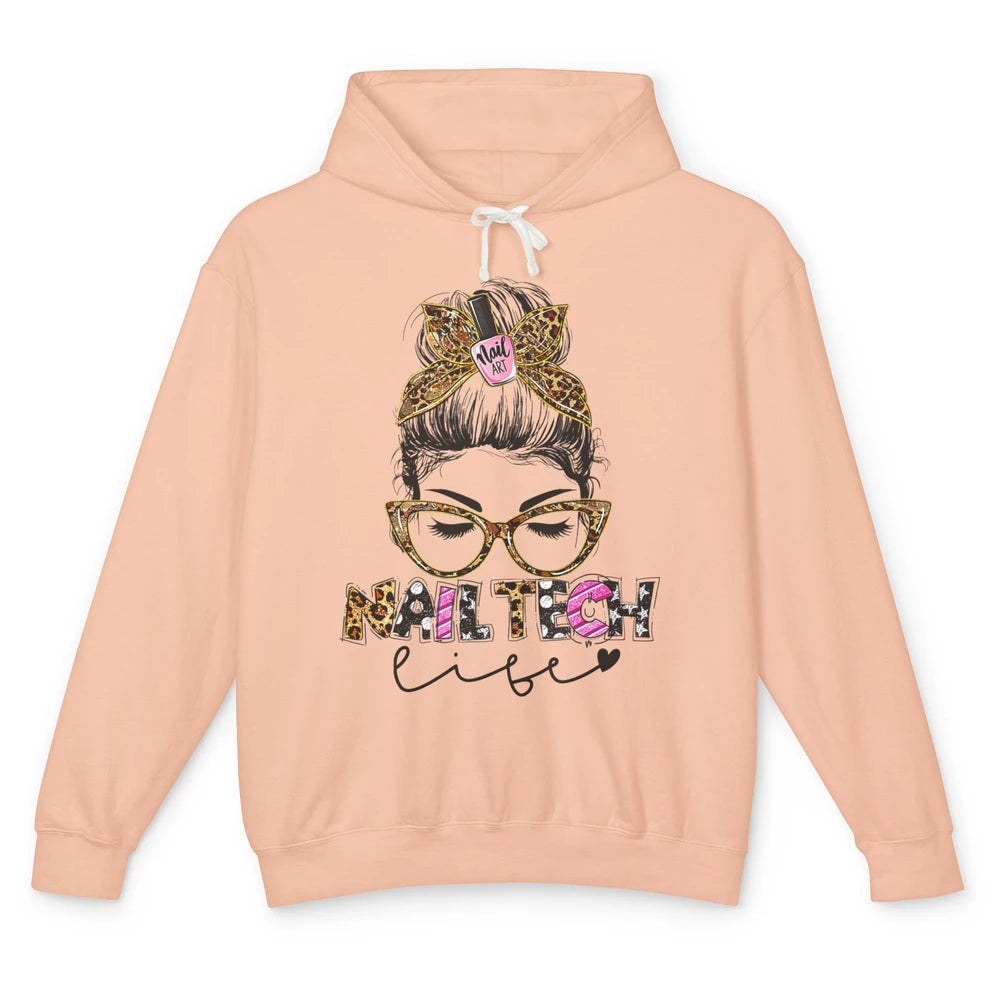 Nail Tech Leopard Messy Hair Bun Manicurist Woman Polish Gel Unisex Lightweight Hoodie