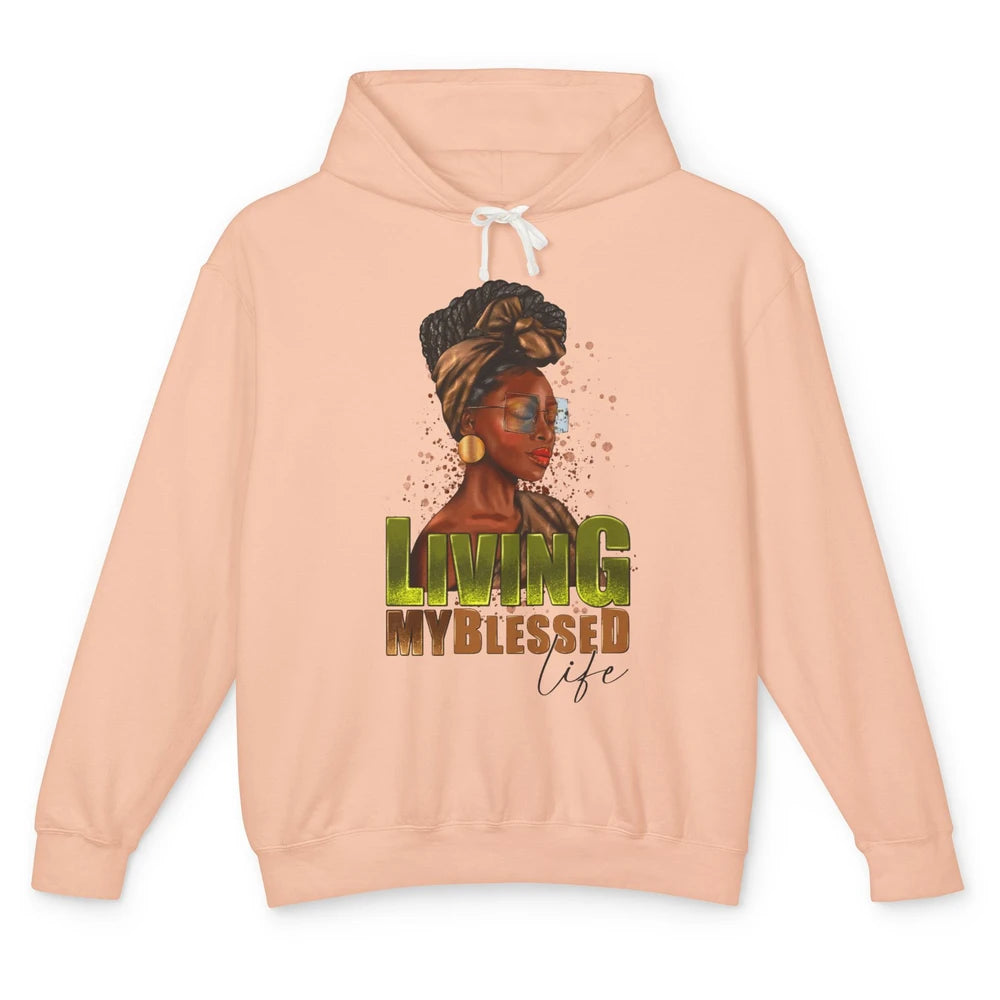 Afro Black Queen Living My Blessed Life Christian Queen Unisex Lightweight Hoodie