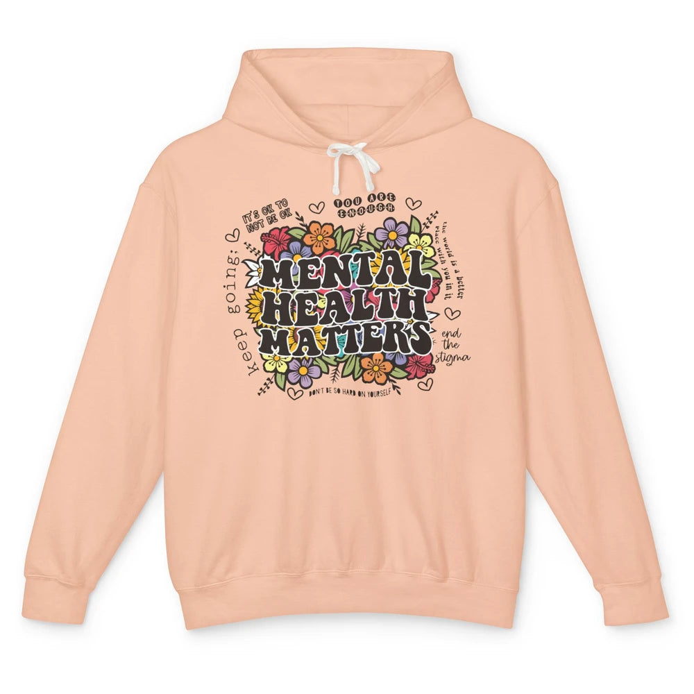 Mental Health Matters Floral Minimalist Graphic Therapist Unisex Lightweight Hoodie