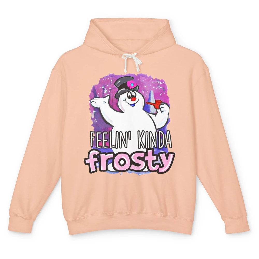 Christmas Snowman Feeling Kinda Frosty Snowflakes Christmas Unisex Lightweight Hoodie