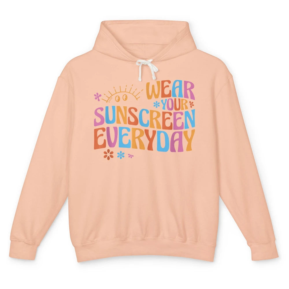 Groovy Wear Sunscreen Everyday Dermatology Nurse Life Boho Unisex Lightweight Hoodie