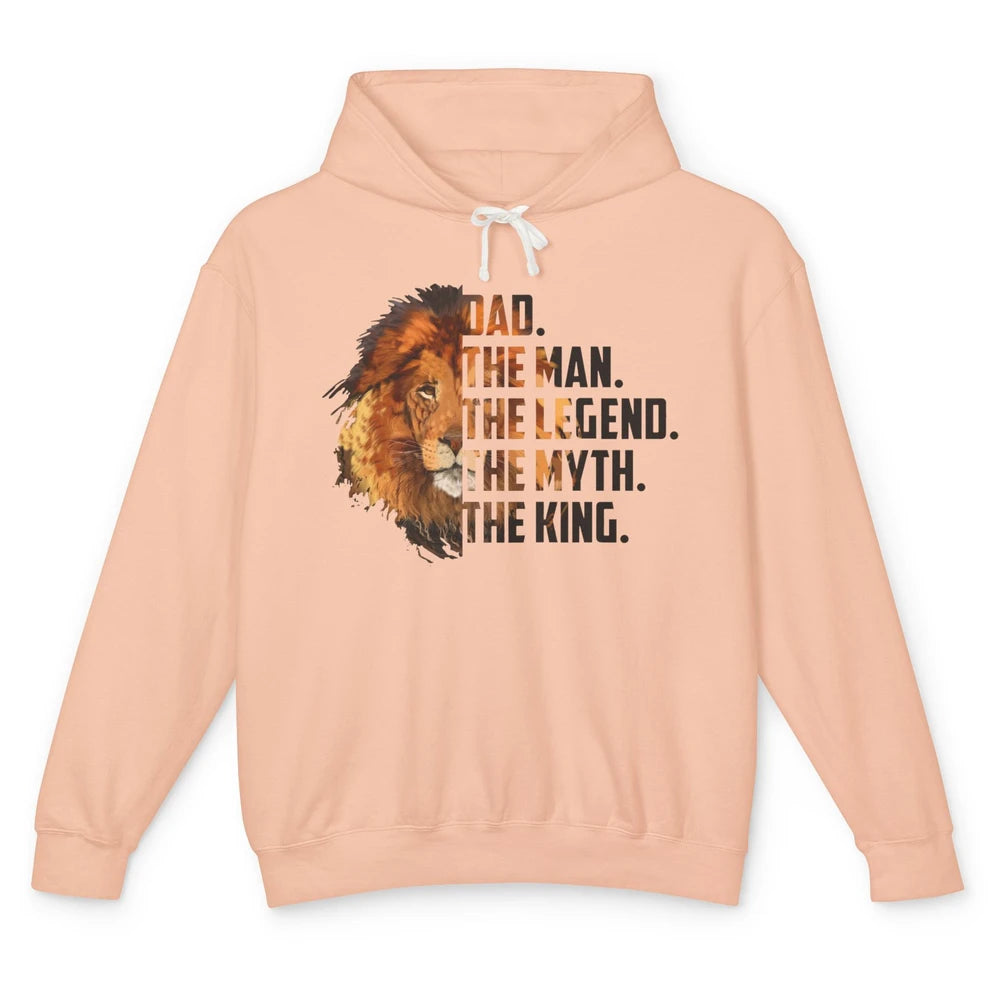 Lion Dad The Man The Legend The Myth The King Fathers Day Unisex Lightweight Hoodie