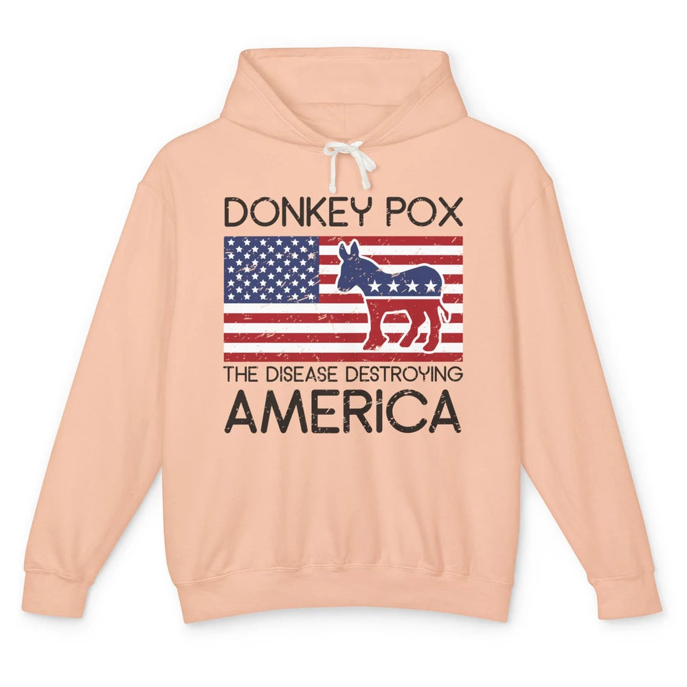 US Flag Donkey Pox The Disease Destroying America Democratic Unisex Lightweight Hoodie