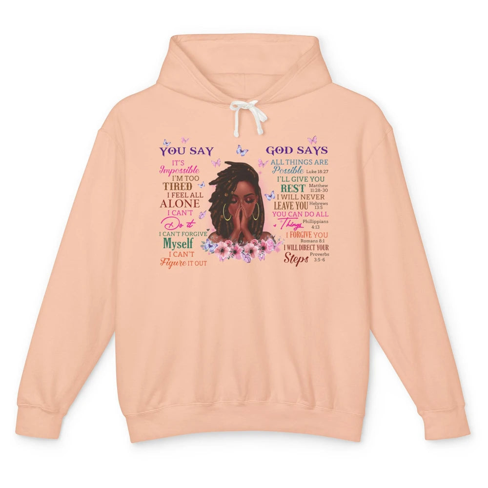 Black Girl God Says I Am Afro Woman African American Women Unisex Lightweight Hoodie