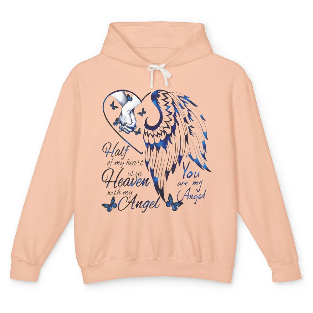 Half Of My Heart Is In Heaven With My Angel In Loving Memory Unisex Lightweight Hoodie