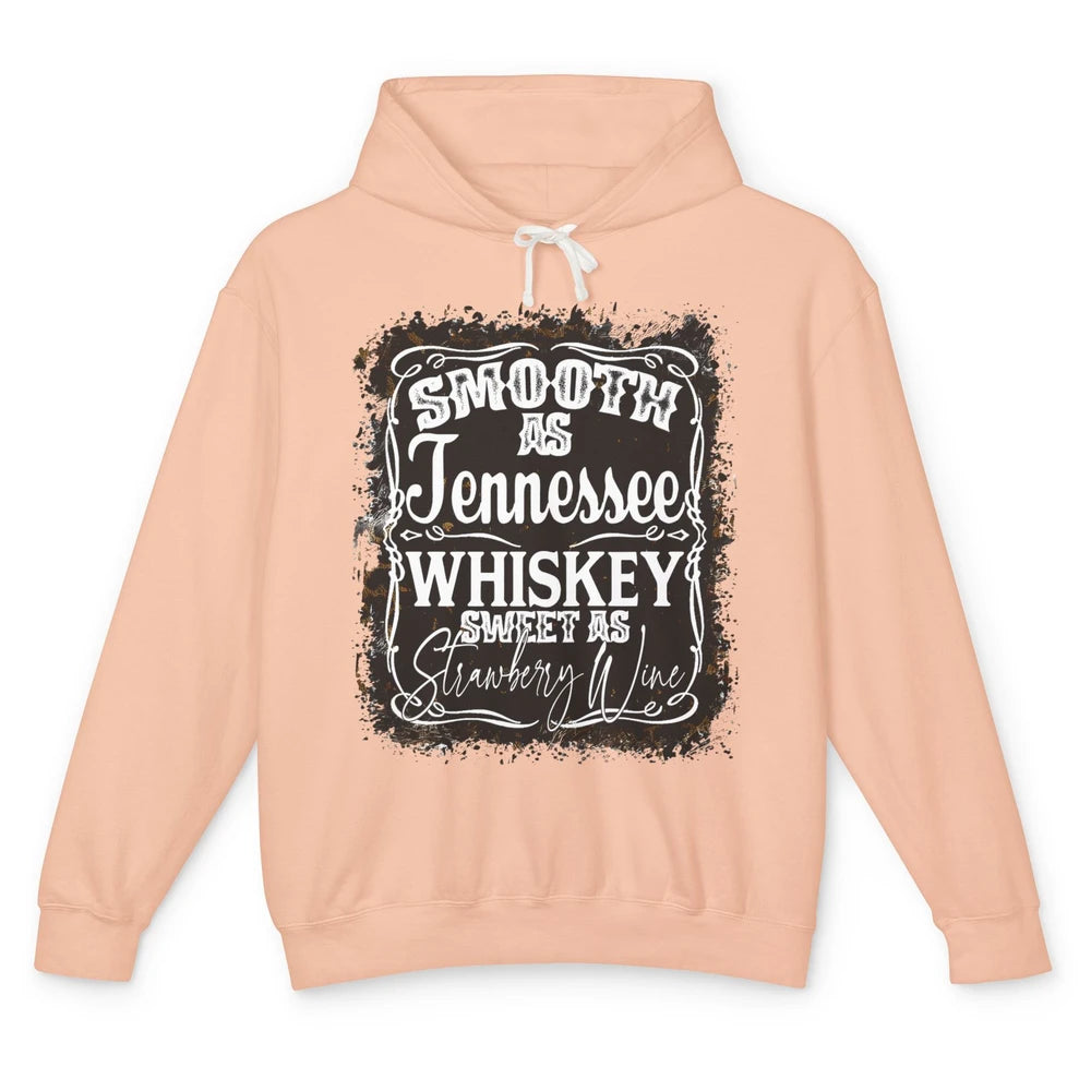 Smooth As Whiskey Sweet As Strawberry Wine Western Country Unisex Lightweight Hoodie