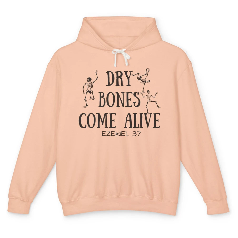 Dancing Skeleton Dry Bones Come Alive Bible Verse Christian Unisex Lightweight Hoodie