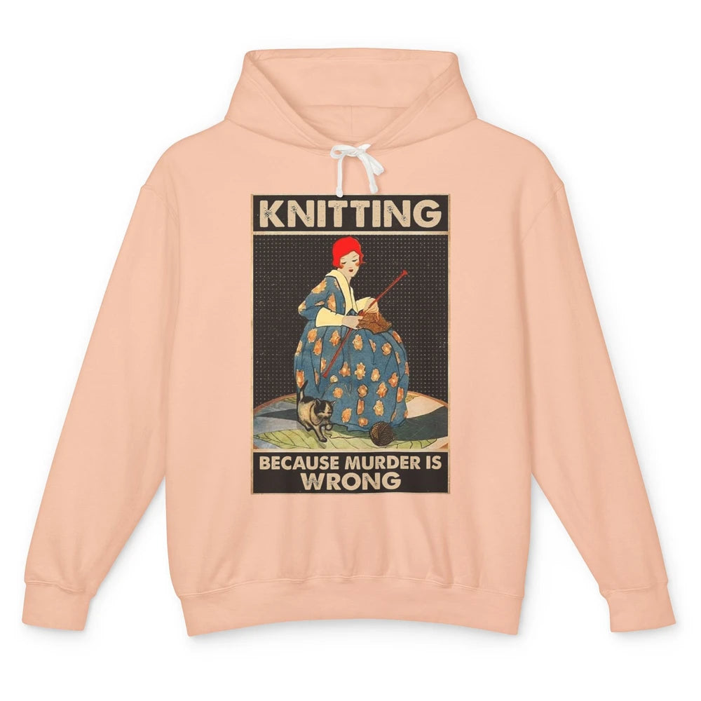 Vintage Knitting Lady Knit Because Murder is Wrong Yarning Unisex Lightweight Hoodie