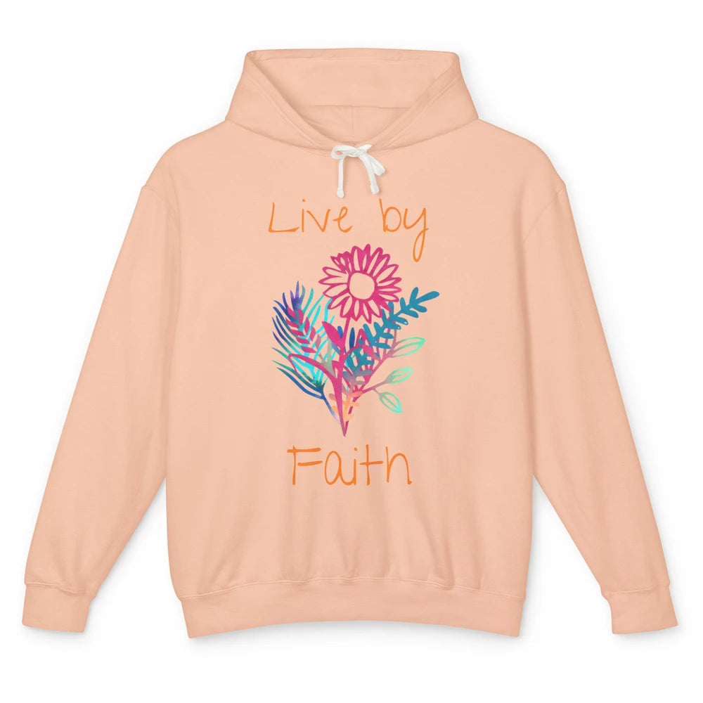 Flowers Christian Live By Faith Bible Verse Religious Unisex Lightweight Hoodie