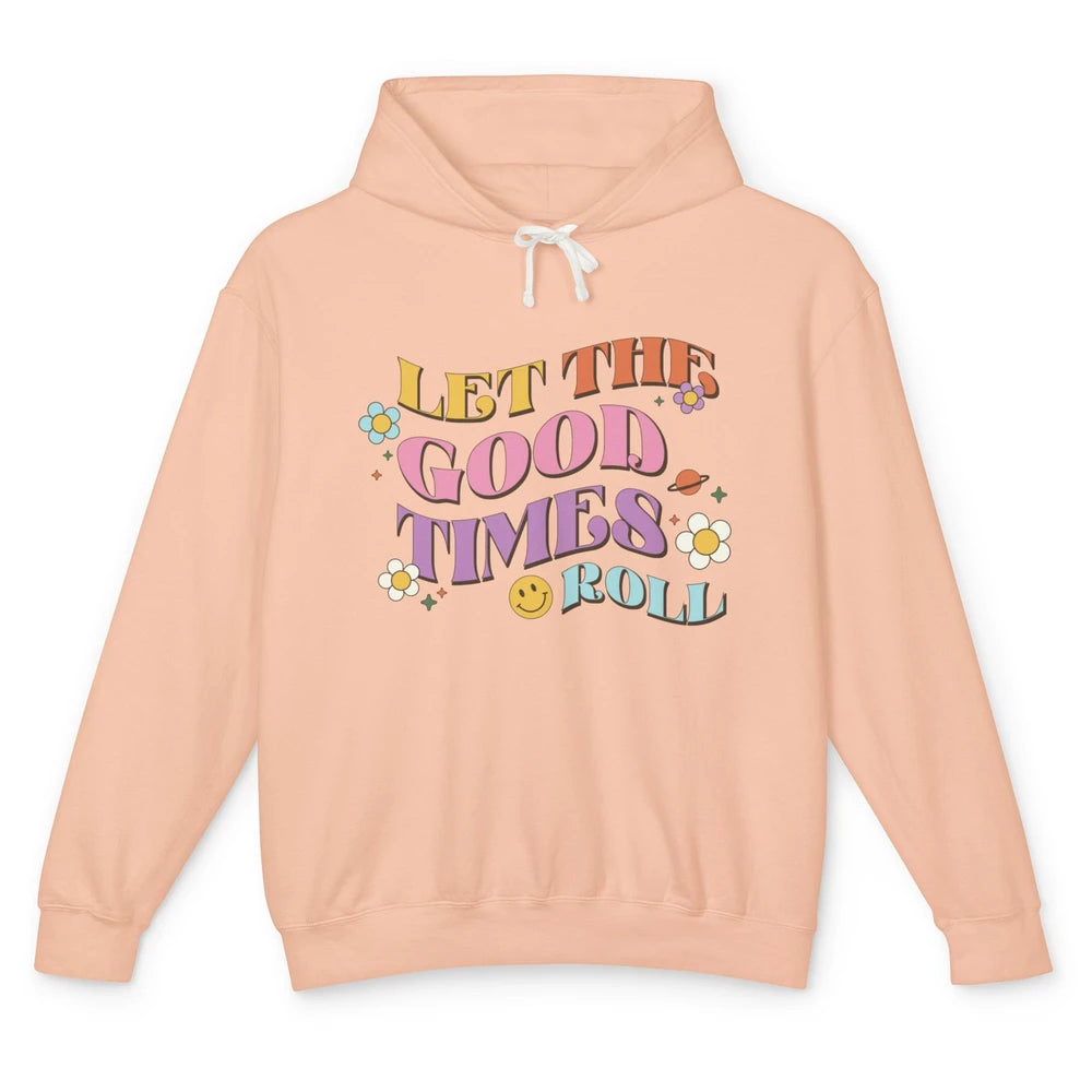 Groovy Let The Good Times Roll Smiling Face Daisy Positive Unisex Lightweight Hoodie