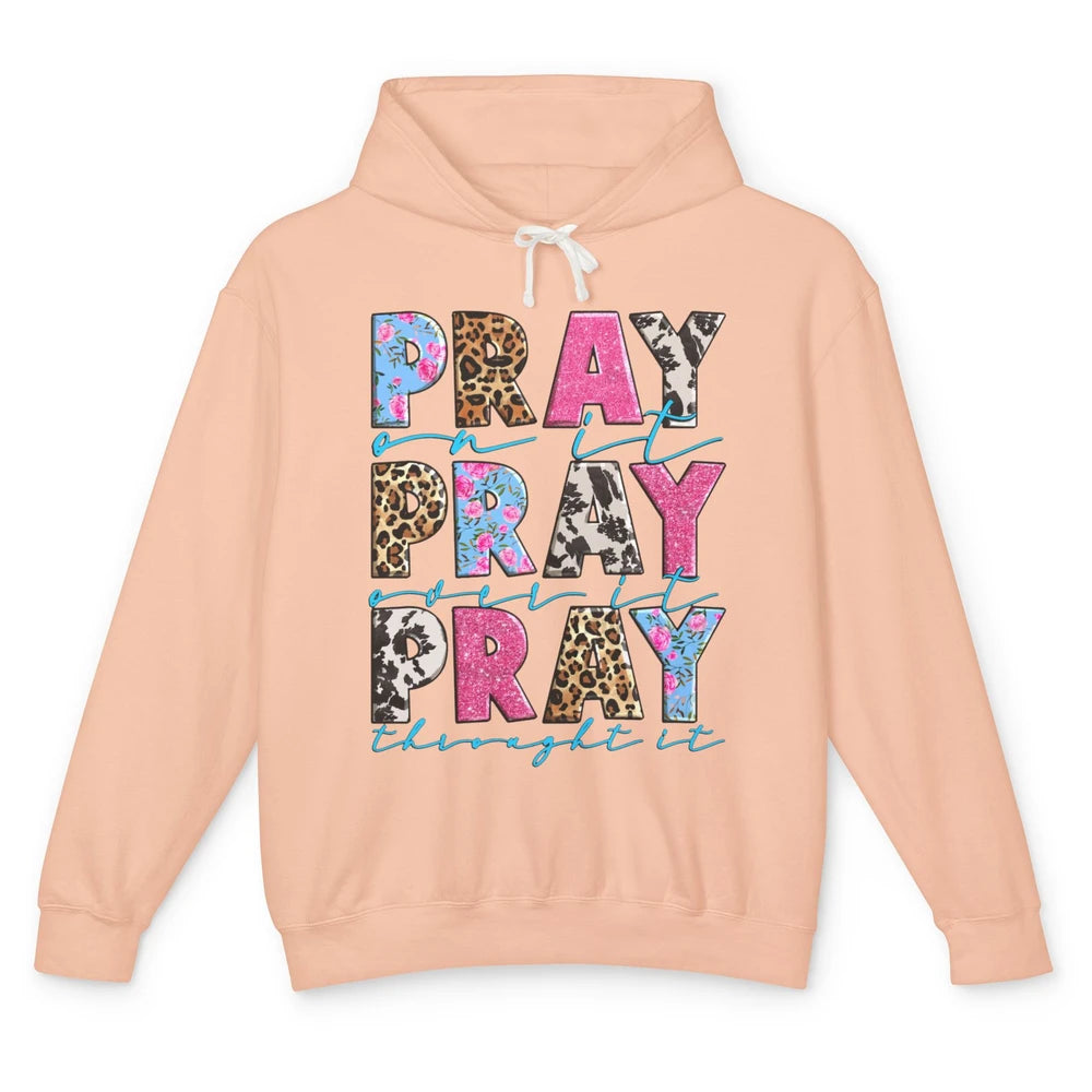 Floral Jesus Cross Pray On It Over It Christian Religious Unisex Lightweight Hoodie