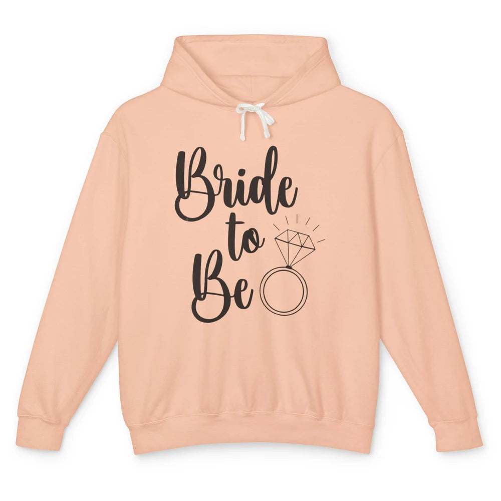 Bride To Be Future Mrs. Engagement Bachelorette Wedding Ring Unisex Lightweight Hoodie