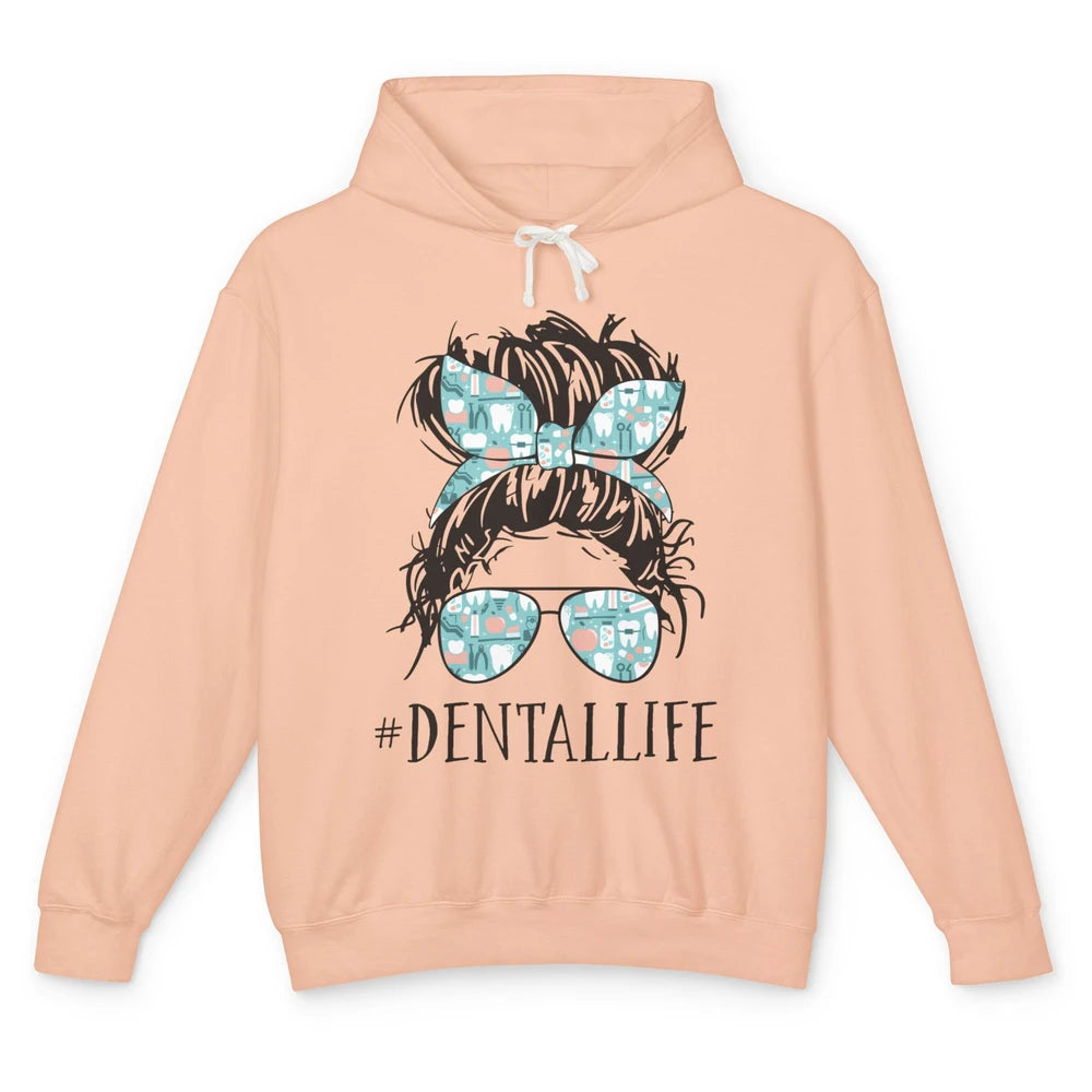 Retro Dentist Gift Dental Life Messy Bun Hair Sunglasses Unisex Lightweight Hoodie