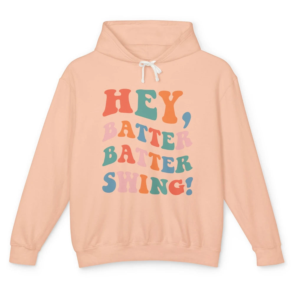 Hey Batter Batter Swing Baseball Softball Groovy Sports Boho Unisex Lightweight Hoodie