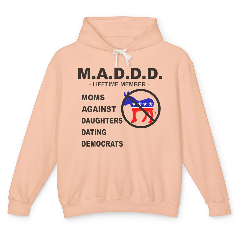 Funny M.A.D.D.D Moms Against Daughters Dating Democrats Unisex Lightweight Hoodie