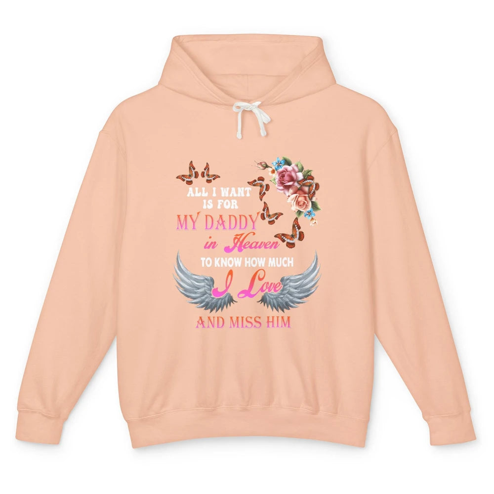 All I Want For Daddy Love Dad In Heaven Angel Wings Guardian Unisex Lightweight Hoodie