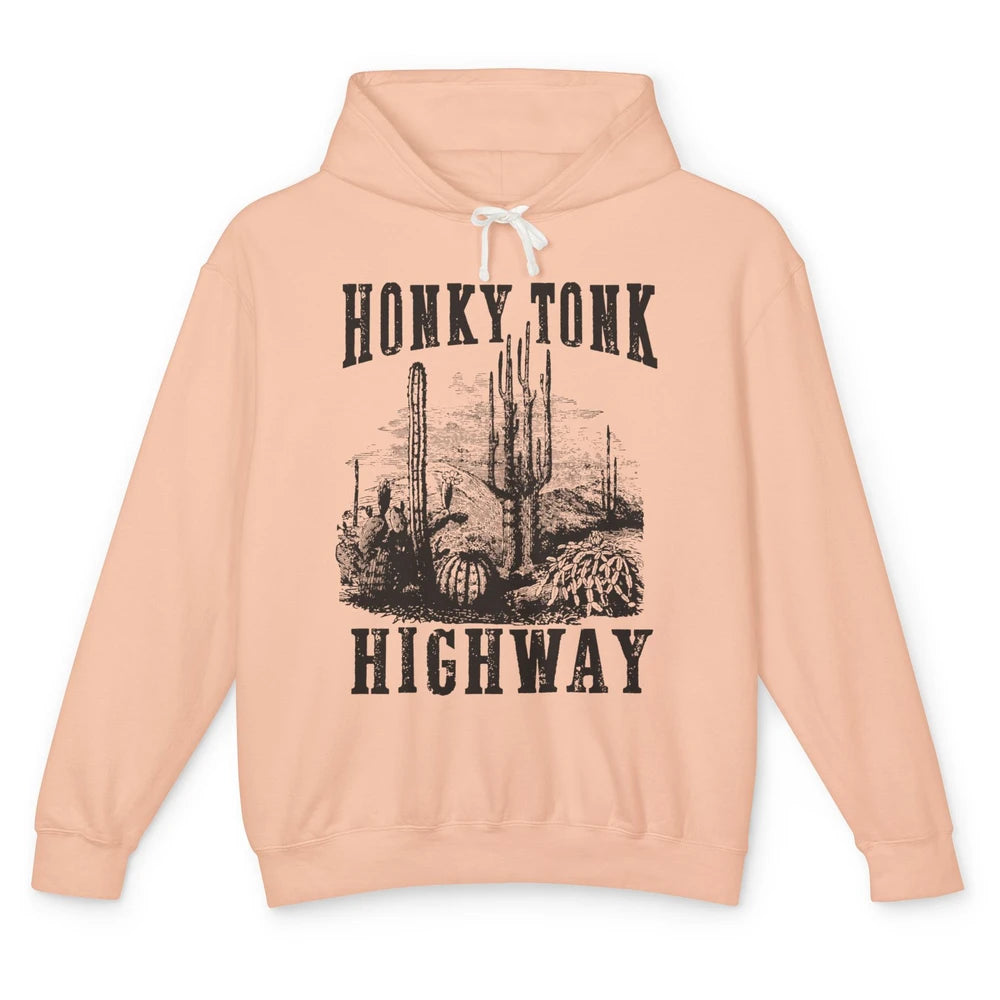 Honky Tonk Highway Desert Cactus Western Country Cowboy Gift Unisex Lightweight Hoodie