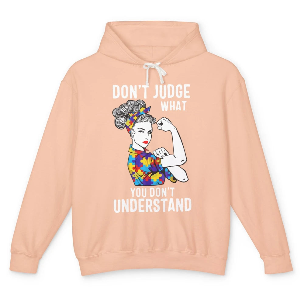 Autism Mom Don't Judge What You Don't Understand Strong Mom Unisex Lightweight Hoodie