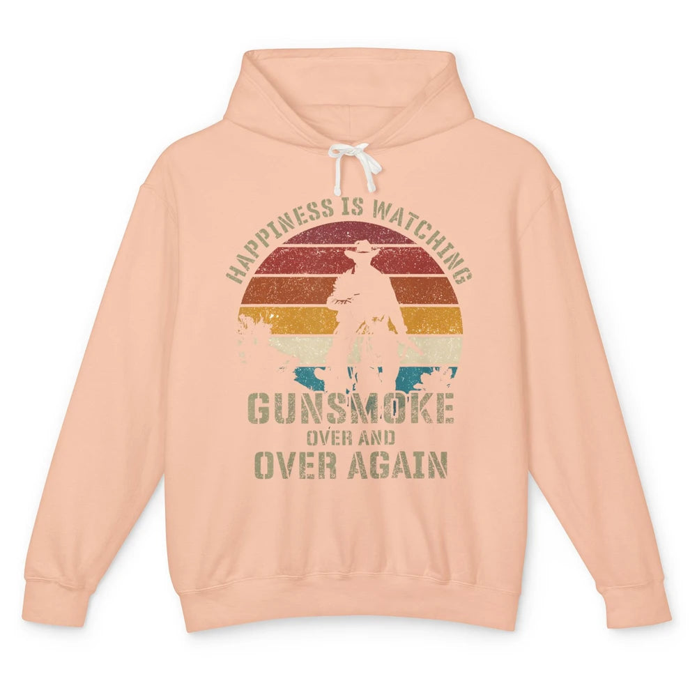 Happiness Is Watching Gunsmoke Over Again Cowboy Retro Rodeo Howdy Western Country Horseback Unisex Lightweight Hoodie