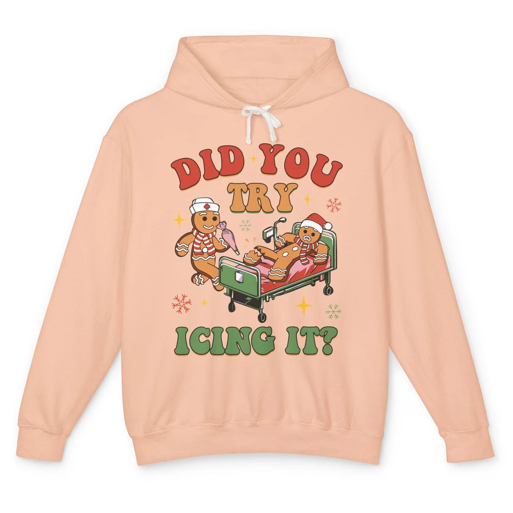 Christmas Gingerbread ICU Nurse Did You Try Icing It Cookies Unisex Lightweight Hoodie