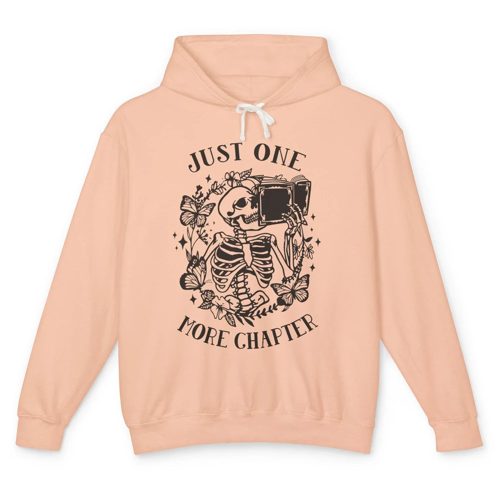 Funny Skeleton Reading Just One More Chapter Book Lovers Unisex Lightweight Hoodie