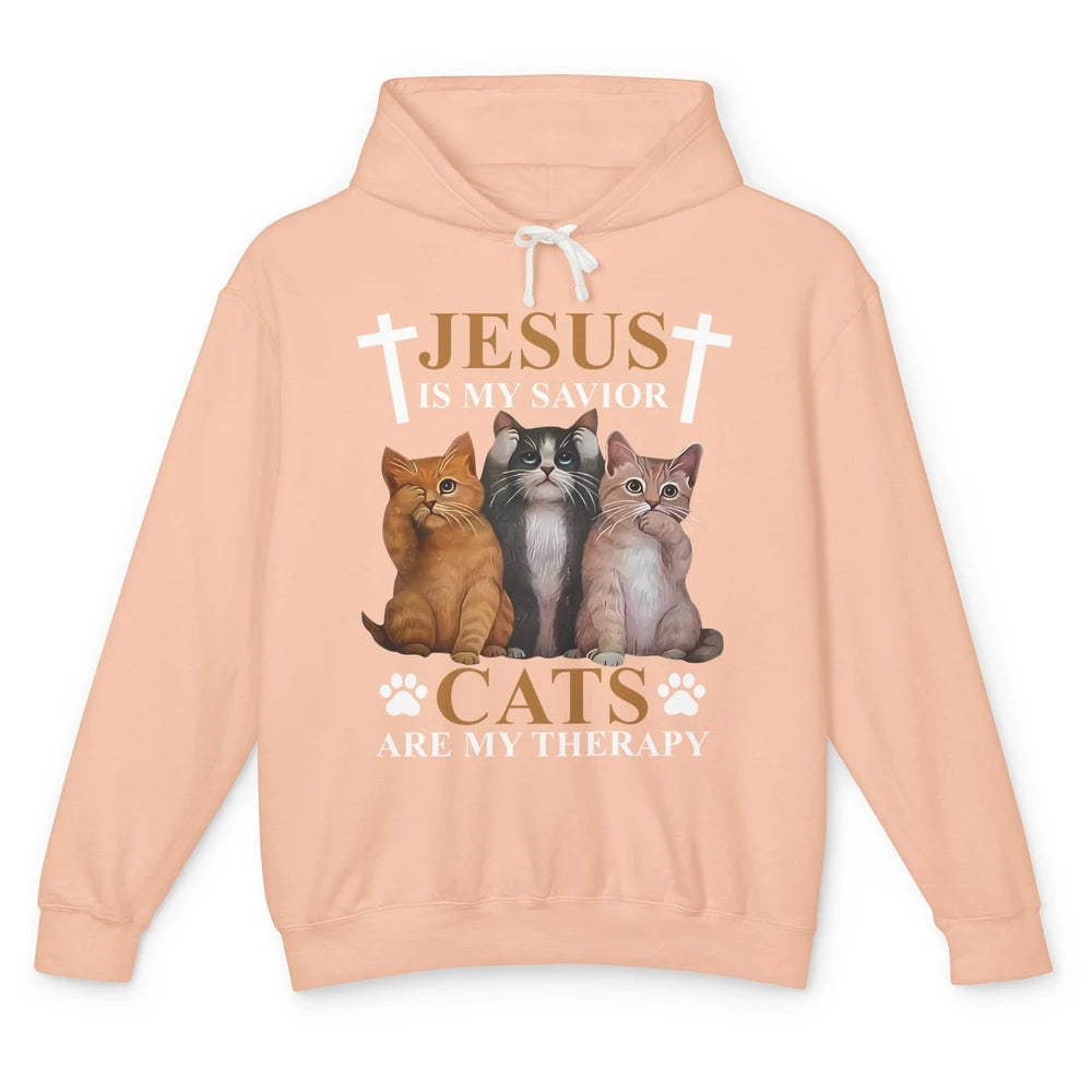 Jesus Is My Savior Cats Are My Therapy Cats Lovers Gift Unisex Lightweight Hoodie