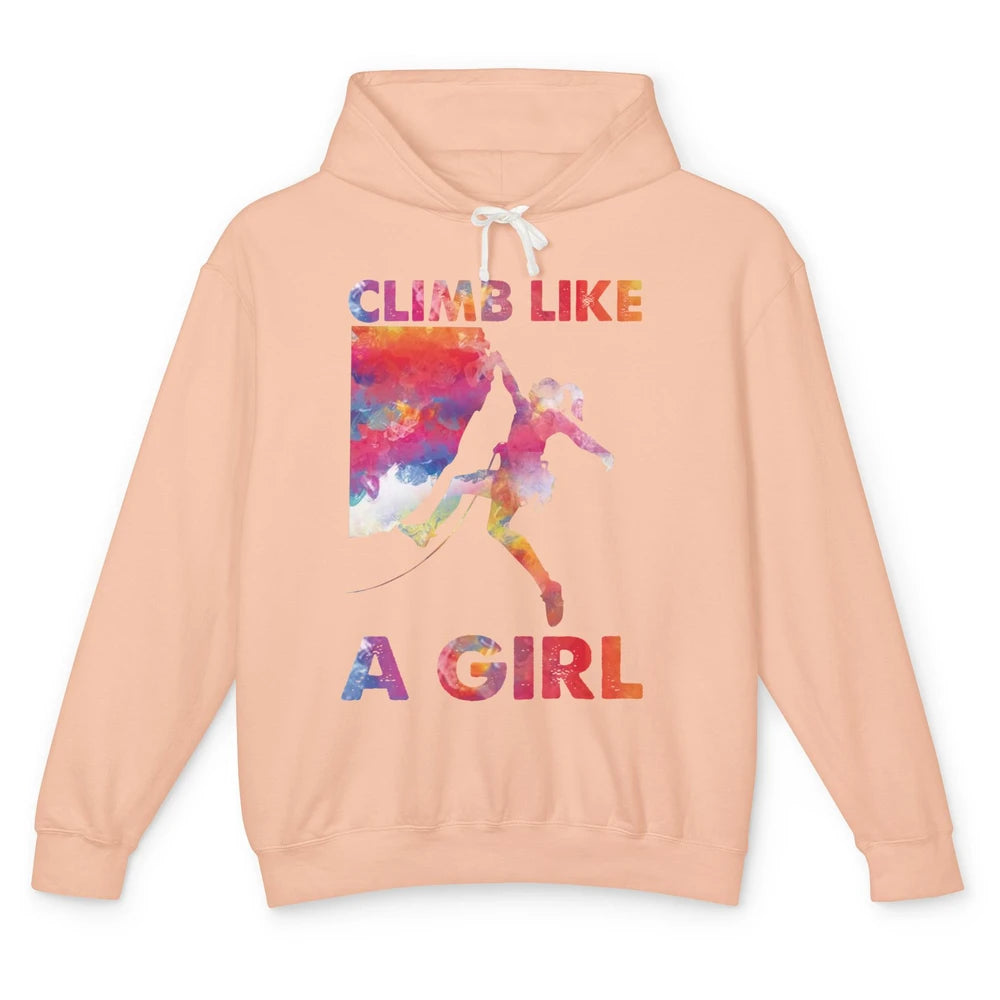 Rock Climbing Climb Like A Girl Watercolor Rock Climbers Unisex Lightweight Hoodie