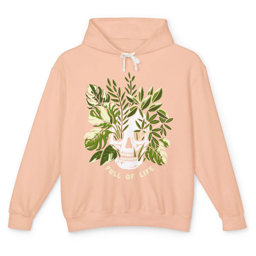 Skeleton Gardening Full Of Life Skull Plant Lovers Gardeners Unisex Lightweight Hoodie