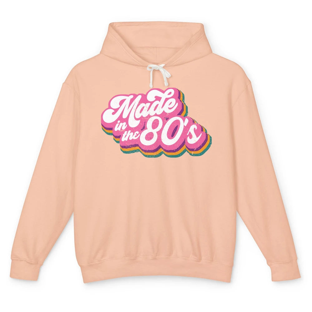 Retro Vintage Made In The 80's 1980s Born Birthday 80s Born Unisex Lightweight Hoodie