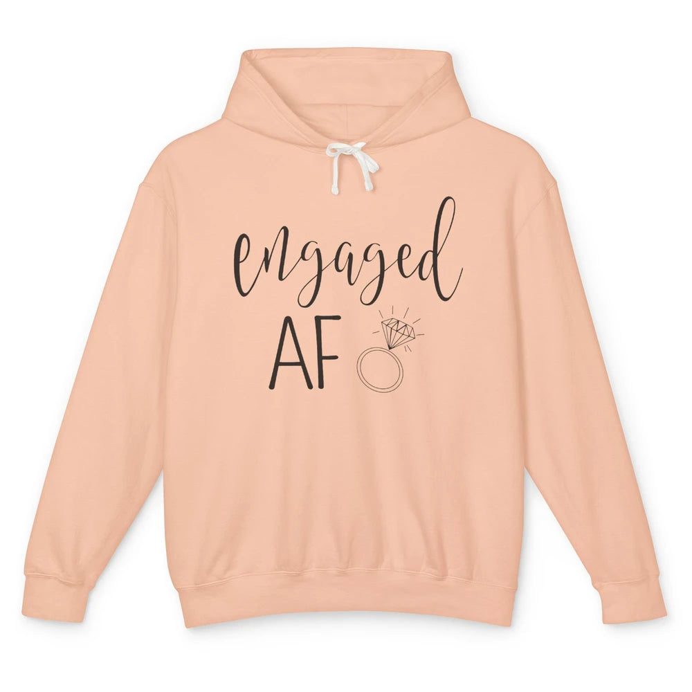 Engaged AF Bride To Be Wedding Ring Future Mrs. Bachelorette Unisex Lightweight Hoodie