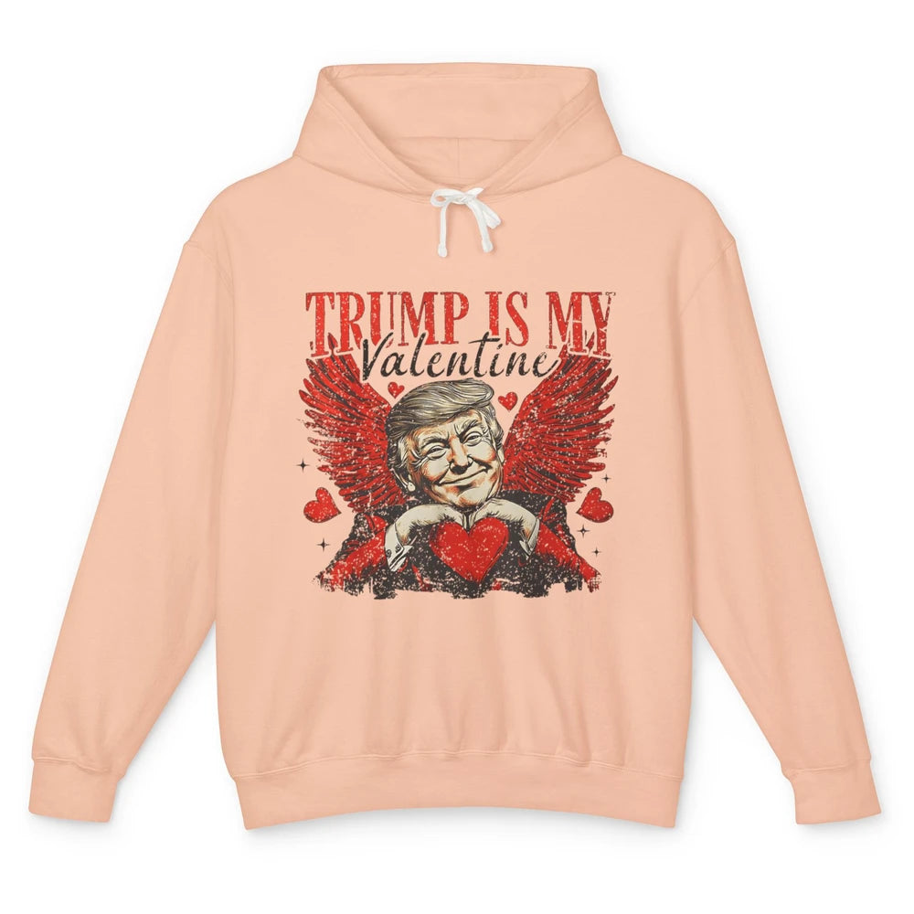 Trump Is My Valentine Funny Cupid Donald Trump Sarcastic Love President Angel Valentine's Day Unisex Lightweight Hoodie