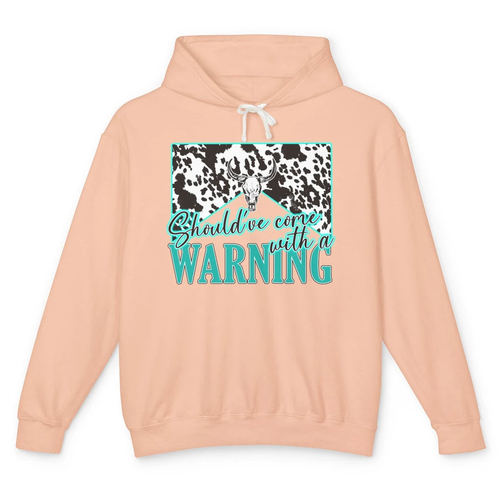 Leopard Cow Skull Should've Come With A Warning Western Unisex Lightweight Hoodie