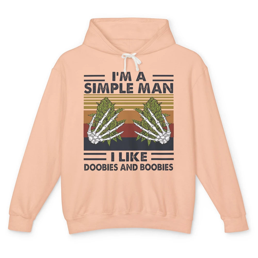 Vintage Weed I Am A Simple Man Like Doobies and Boobies Unisex Lightweight Hoodie