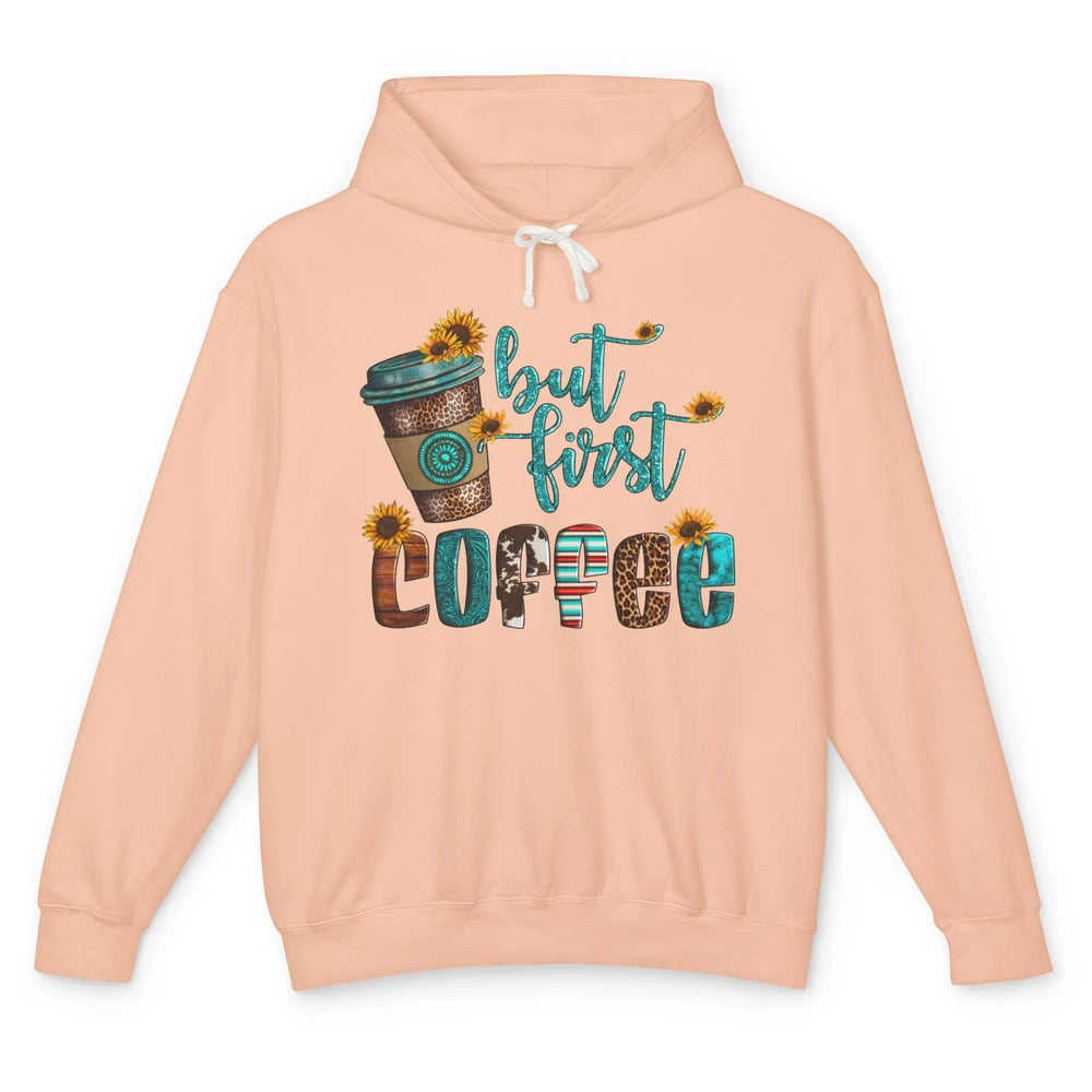 But First Coffee Leopard Coffee Sunflowers Cowhide Coffee Unisex Lightweight Hoodie