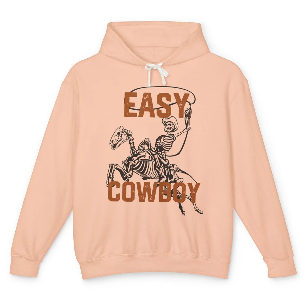 Easy Cowboy Skeleton Retro Boho Western Country Cowgirl Gift Unisex Lightweight Hoodie