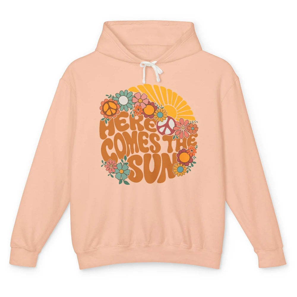 Here Comes The Sun Hippie Sunflower Positive Mind And Life Unisex Lightweight Hoodie