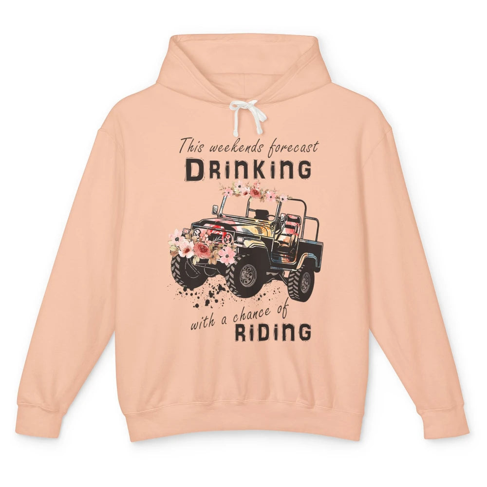 Drinking With Chance Riding Truck Mud UTV ATV SXS Offroad Unisex Lightweight Hoodie