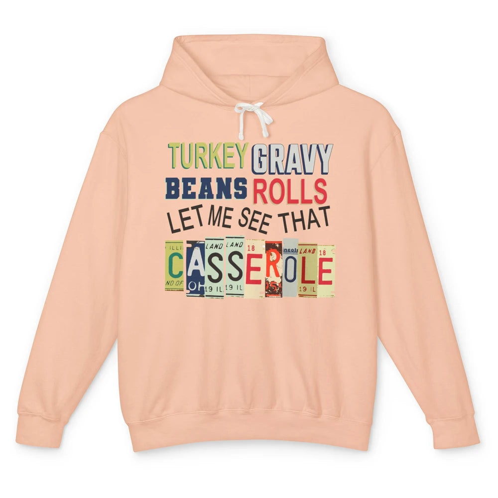 Turkey Gravy Beans Rolls Thanksgiving Dinner Turkey Day Gift Unisex Lightweight Hoodie