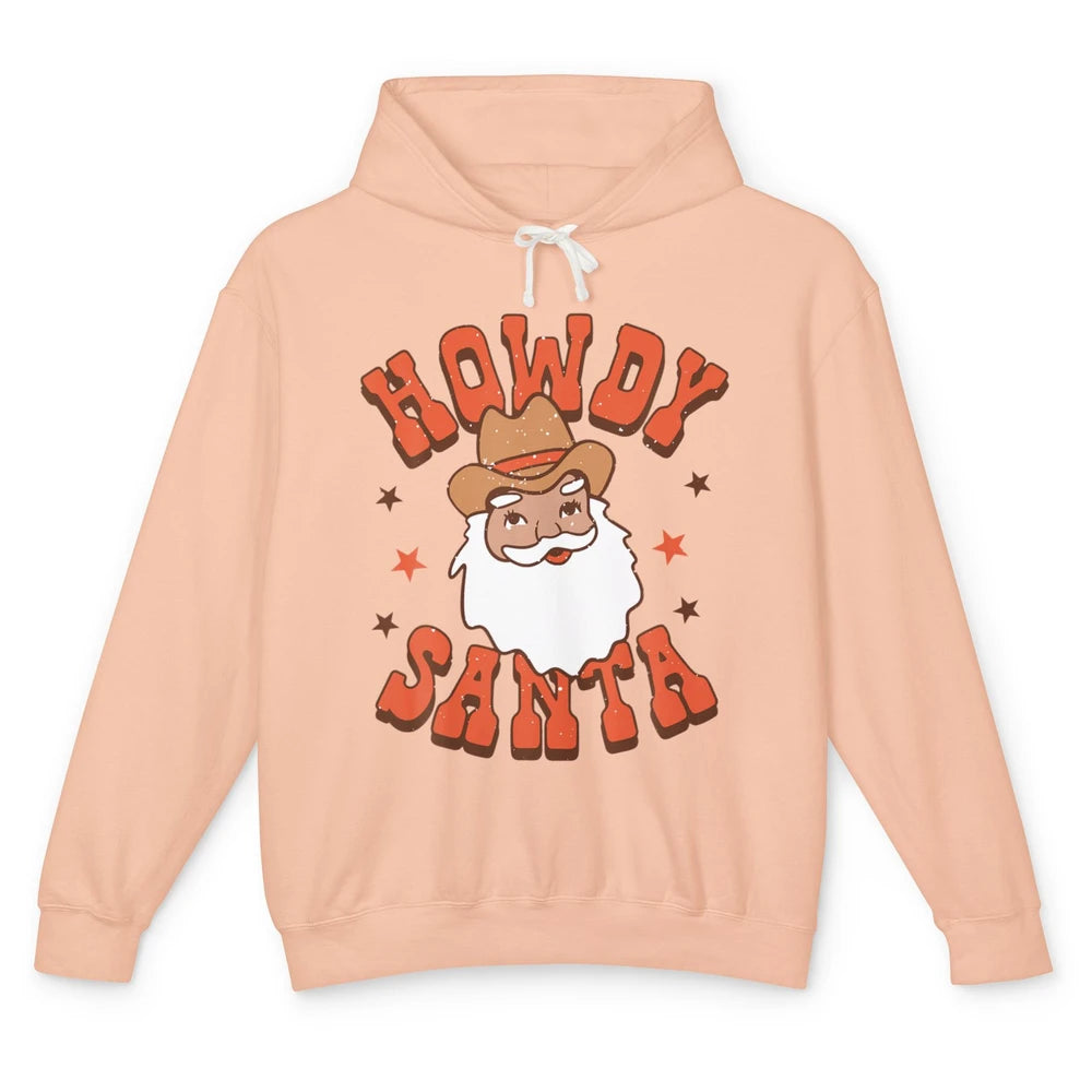 Howdy Santa Claus Western Cowboy Merry Christmas Retro Xmas Unisex Lightweight Hoodie