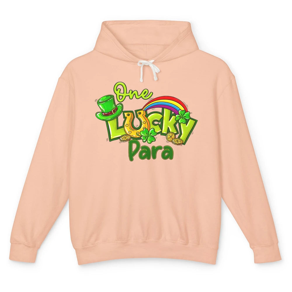 One Lucky Para St Patricks Day Shamrock Paraprofessional Unisex Lightweight Hoodie