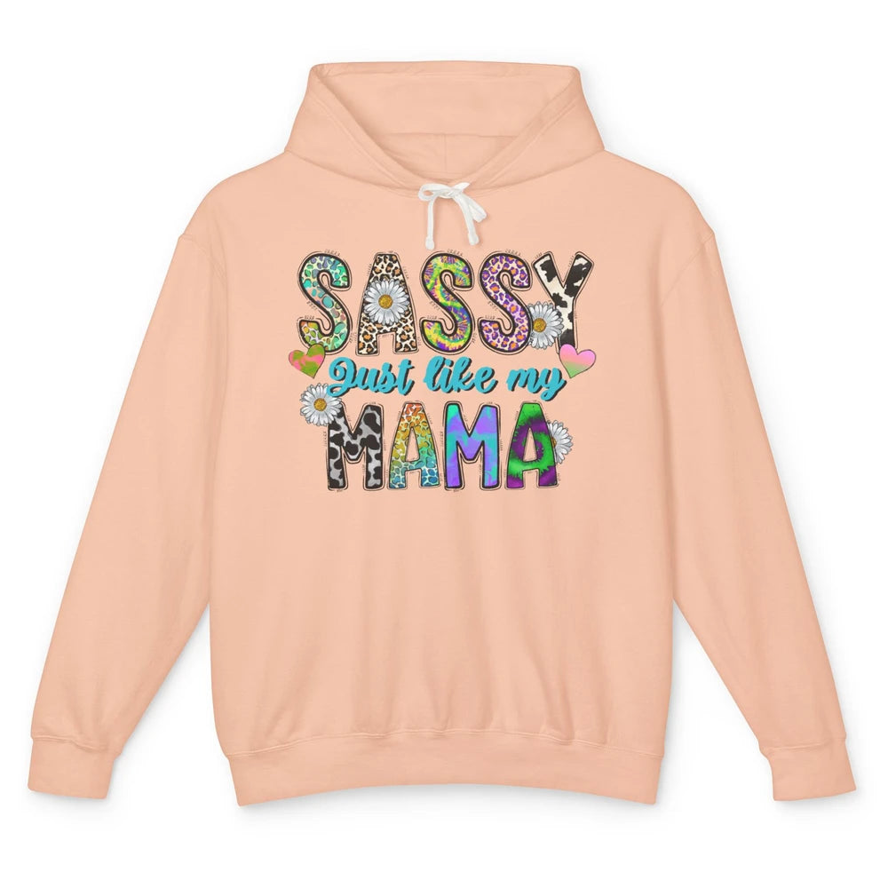 Leopard Daisy Sassy Just Like My Mama Funny Western Mama Unisex Lightweight Hoodie