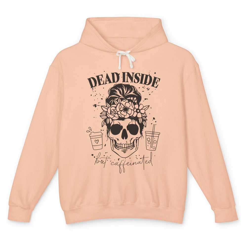 Funny Messy Bun Skull Dead Inside But Caffeinated Halloween Unisex Lightweight Hoodie