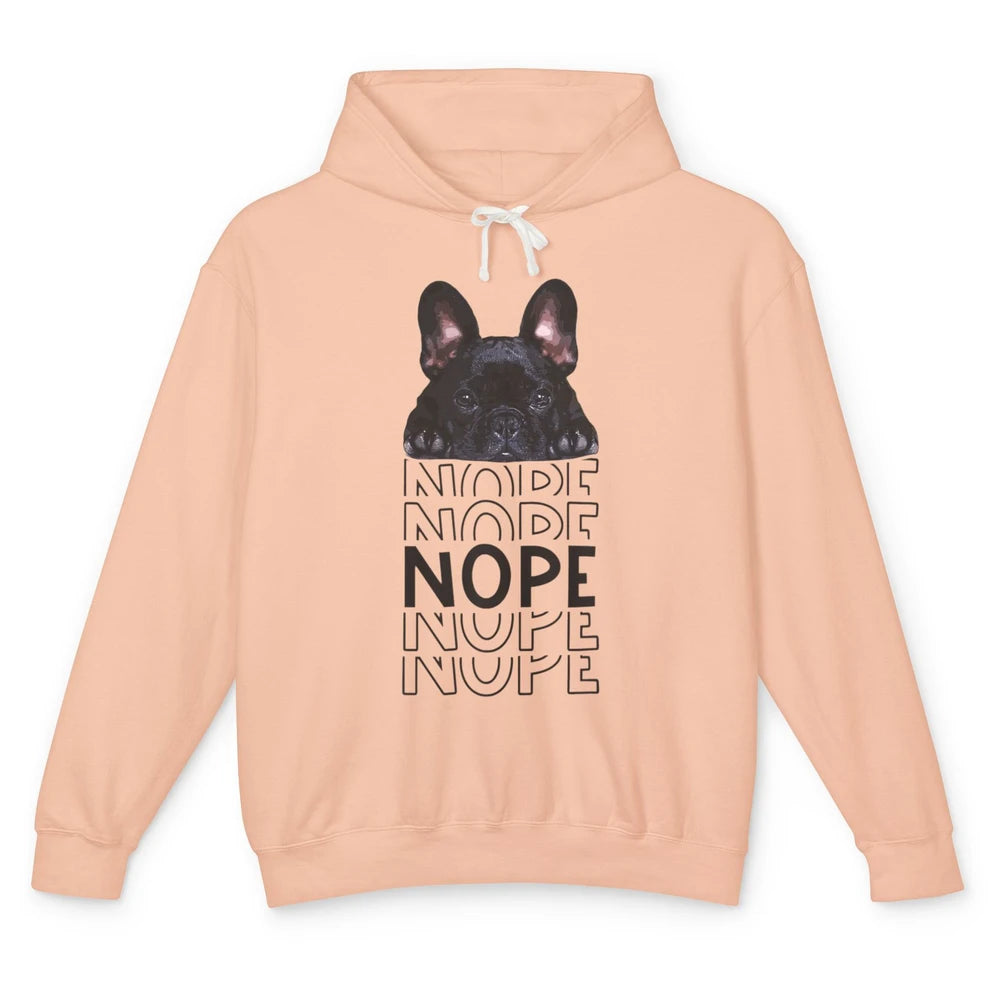 Nope Funny Lazy Black French Bulldog Lying Dog Owner Nap Unisex Lightweight Hoodie